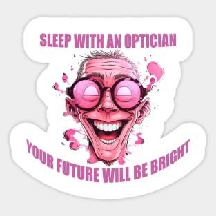 Funny Optician Quotes Optician Gifts Sticker